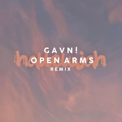 Open Arms (Hallelujah) - Gavn! (Hader Remix)