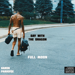 Full Moon (prod by. Donnie Katana)