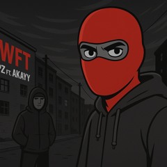 Loopz - TFWFT ft. Akayy