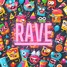 Rave Feat. JoJo Siwa