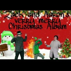 8. Last Christmas// Zack and Aaron's Verry Merry Christmas Album