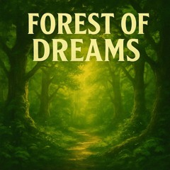 Forest of dreams