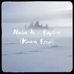 Nadia Ali - Rapture (Kivara Remix)