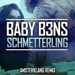 Baby B3ns - Schmetterling (Amsterklang HYPERTECHNO Remix)