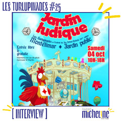 [INTERVIEW] Les TURLUPINADES #25 avec EWOUD
