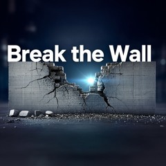 Break the Wall