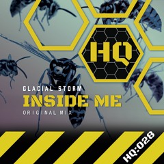 Glacial Storm - "Inside Me" HQ:028