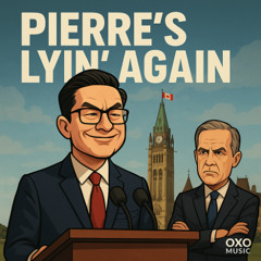 Pierre’s Lyin’ Again