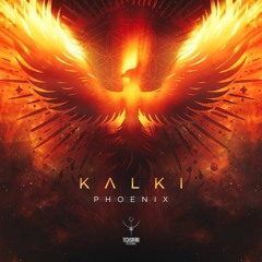 Kalki - Phoenix (Original Mix)