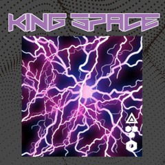 KING SPACE - mini mix *cookin up*