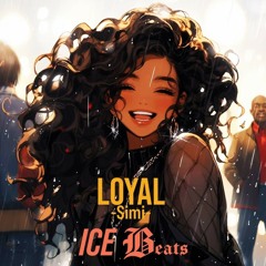 Loyal - ICE Beats Remix