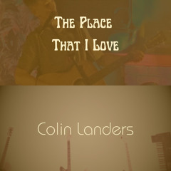 The Place That I Love