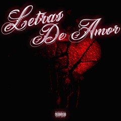 Letras De Amor (Prod. Jabari x DeepHartt)