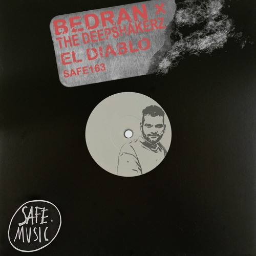 BEDRAN., The Deepshakerz - El Diablo (Party Tribe Mix)