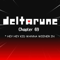 HEY HEY KID WANNA WIENER IN