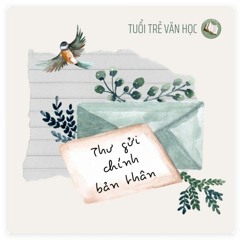 [TTHTT] THƯ GỬI CHÍNH BẢN THÂN
