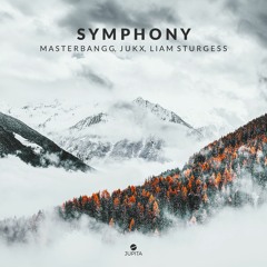 MasterBangg & Jukx - Symphony (feat. Liam Sturgess)