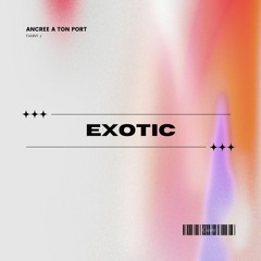 Fanny J - Ancrée À Ton Port (Exotic Remix)