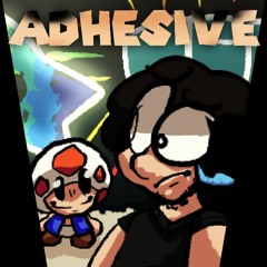 Adhesive - A Mario Mix Original (ft. Fire)