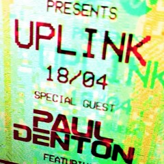 Paul Denton live Blacknet Audio pres Uplink
