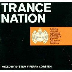 Best of Classic Trance - Ferry Corsten Trance Nation 1999-2002