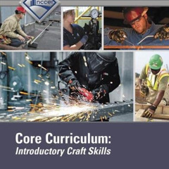 ACCESS PDF 📨 Core Curriculum Trainee Guide by  NCCER [EPUB KINDLE PDF EBOOK]