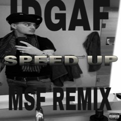 Yeat - IDGAF MSF REMIX SPEED UP