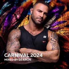 Carnival 2024 -MIXED BY DJ ARON