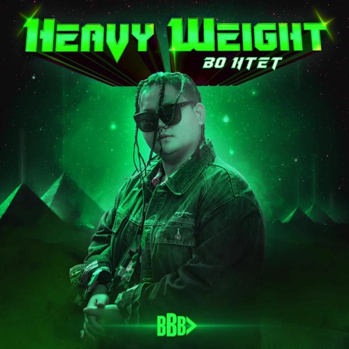 6.Heavy Weight - Bo Htet (Prod. BoHtet Beatz Bounce)