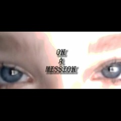 ON A MISSION [prod. killuakatana]