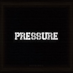 Hotblood - Pressure