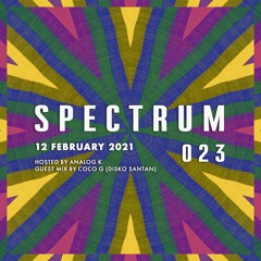 Spectrum Radio #023 ft Coco G (Disko Santan)