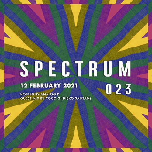 Spectrum Radio #023 ft Coco G (Disko Santan)
