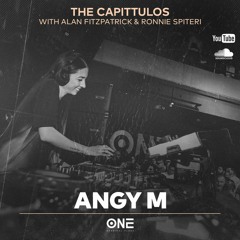 Angy M - The Capittulos @ One Carnival [Alan Fitzpatrick & Ronnie Spiteri]