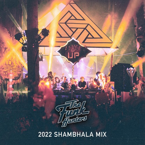 2022 SHAMBHALA MIX