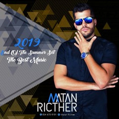 Dj Matan Richter - The Rising Sun (End Of The Summer Set 2019 The Best Music - All In) 2019