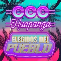 Elegidos Del Pueblo-Huapango CCC-Estreno 2023