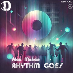 Rhythm Goes (Instrumental)