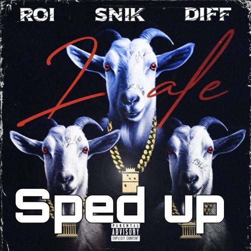 Lale - Roi 6/12 & Diff & Snik (sped up)