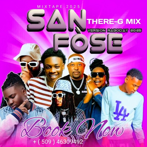 MIXTAPE SAN FÒSE 2025 VERSION RABODAY THERE-G MIX