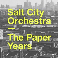 Salt City Orchestra - The Book (Hardback Dub Mix)