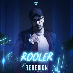 Rooler | REBELLiON 2019 - Call of the Dome