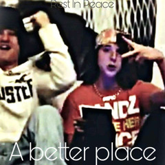 A better place [Tristans Tribute] (Prod. swain)