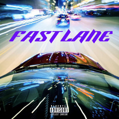 “Fast Lane”