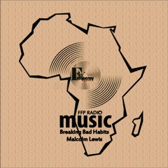 Breaking Bad Habits - Malcolm Lewis (Dj Set)
