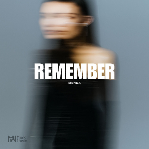 MENDA - Remember