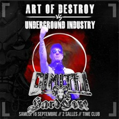Art of Destroy vs. Underground Industry_DJ Contest by DiMiTri HARDCORE