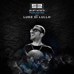 Silent Storm Podcast 053 with Luke Di Lullo