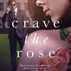 @EBOOK@% Crave the Rose by Karen Kincy