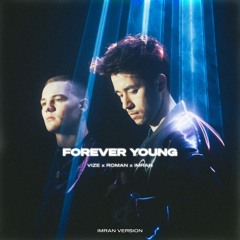 Forever Young (Festival Version)